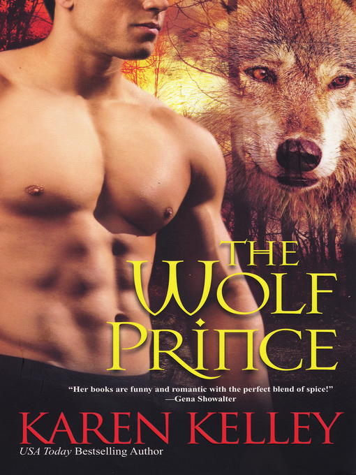 Title details for The Wolf Prince by Karen Kelley - Available